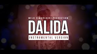 INSTRUMENTAL Soolking  Dalida Prod By Weld Elmansouri Production [upl. by Yllek]