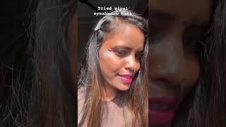 Tried viral eyeshadow hack 😱✨eyeshadow trendingshorts makeup diy viralvideo trendingshorts [upl. by Oicnevuj]