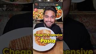 Rs 50 VS Rs 700 Pasta🍝  Cheap vs Expensive Pasta food pasta challenge trending shorts [upl. by Stearns772]