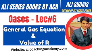 MDCAT I Gases Unit 3  Lec6 General Gas Equation  Prof Ali Sudais  Ali Series [upl. by Harihat]