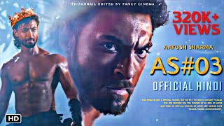 AS03 Movie Announcement  Aayush Sharma  AS03 first look teaser trailer  Latest update [upl. by Chiquia922]