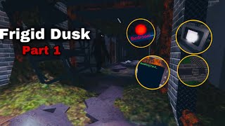 Roblox Frigid Dusk Part 1 Walkthrough [upl. by Icam754]