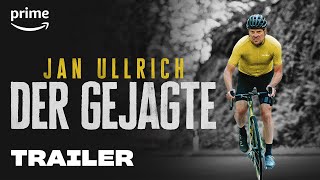 Jan Ullrich  Der Gejagte Trailer  Prime Video [upl. by Hamann386]