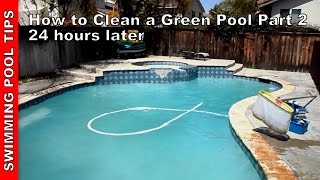 How to Clean a Green Pool Part 2 of 2 [upl. by Cleti]