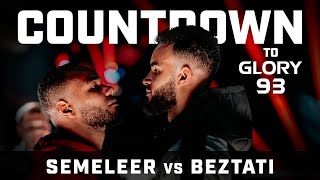 Countdown to GLORY 93 Semeleer vs Beztati [upl. by Danialah]