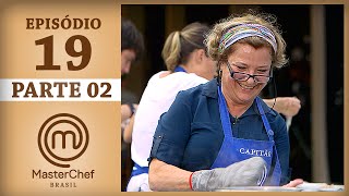 MASTERCHEF BRASIL 11072017  PARTE 2  EP 19  TEMP 04 MasterChef100 [upl. by Airotahs]