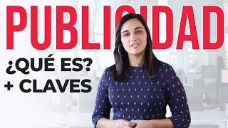 ¿Qué es la Publicidad  Conceptos clave [upl. by Crispas]