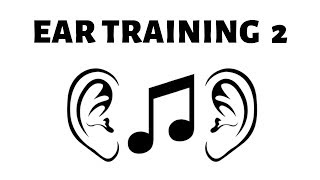 🎧 EAR TRAINING 2  Entrenamiento Auditivo de Notas Musicales [upl. by Keyte]