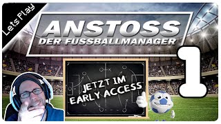 ANSTOSS  DER FUSSBALLMANAGER 01 Anpfiff für Anstoss 2022 ★ Let´s Play ★ TwitchStream 19092023 [upl. by Volnak]