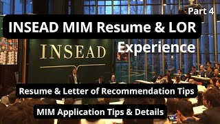 MIM Resume amp Letter of Recommendation Tips  INSEAD MIM  INSEAD Business School  Part 5 [upl. by Darrelle643]