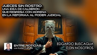 Jueces sin rostro idea de Calderón que regresa con Morena en la Reforma al Poder Judicial  ENVIVO [upl. by Euqinamod]