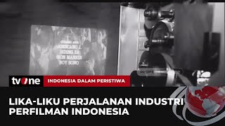 FULL Likaliku Perjalanan Industri Perfilman Indonesia  IDP tvOne [upl. by Amilas]