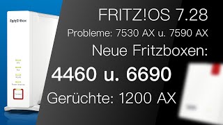 AVM  FRITZOS 728 Probleme Neue Fritzboxen und Gerüchte [upl. by Atikat]