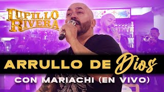 ARRULLO DE DIOS  Lupillo Rivera con MARIACHI En VIVO [upl. by Ayo]