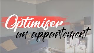 COMMENT OPTIMISER UN APPARTEMENT [upl. by Kersten527]