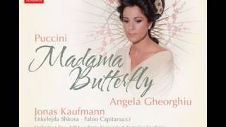 Angela Gheorghiu Jonas Kaufmann Antonio Pappano  Madama Butterfly [upl. by Klos]