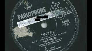 Paul Wayne  Thats All  1965  Parlophone A8166 [upl. by Ursulette514]