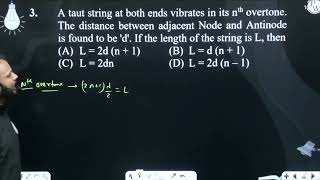 A taut string at both ends vibrates in its nth overtone The distance between adjacent Node and [upl. by Elvis]