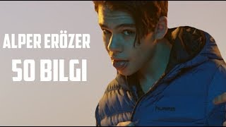 Alper Erözer Kimdir Alper erözer hakkında 50 bilgi [upl. by Fechter]