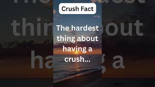 The hardest thing about having a crush ShortsFact psychologylicalfacts facts psychology [upl. by Gibbs]