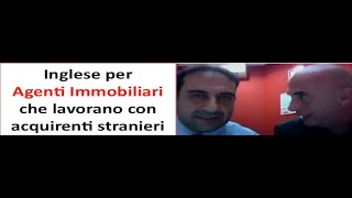 Inglese per agenti immobiliari  Formazione Immobiliare [upl. by Anaujat]