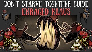 Dont Starve Together Guide Enraged Klaus [upl. by Moises679]