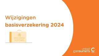 Wijzigingen basisverzekering 2024 [upl. by Blair458]