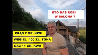 Prąd po 2 gr  węgiel 400 zł za tonę gaz po 11 gr za kWh [upl. by Ahsasal]