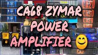 CA68 ZYMAR POWER AMPLIFIER 🤩 [upl. by Kile498]