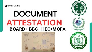 Documents Attestation  Board Attestation  IBCC Attestation  HEC Attestation  MOFA Attestation [upl. by Nhguahs]