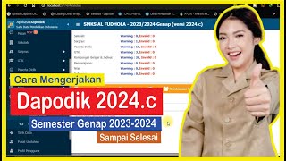 Cara Mengerjakan Dapodik 2024c Sampai Selesai [upl. by Medwin]