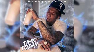 Moneybagg Yo  Time Today Clean [upl. by Claudell]