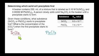 Example Determining Which Solid Will Precipitate First Solubility Equilibrium 4 [upl. by Bambie]