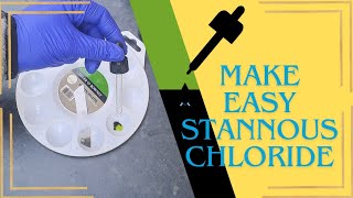 easiest DIY stannous chloride test solution recipe ever for gold recovery [upl. by Wyon176]