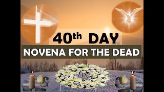 40th Day Prayer for the Dead Guide [upl. by Areit519]