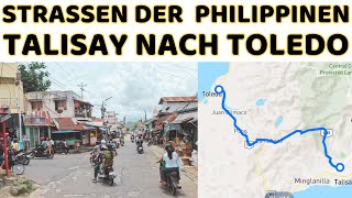 Strassen der Philippinen  Gefährlicher Roadtrip von Talisay nach Toledo auf Cebu Philippinen in 4K [upl. by Lyssa]