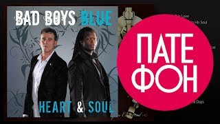 Bad Boys Blue  Heart amp Soul Full album 2008 [upl. by Attenyw]