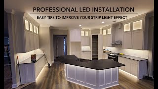 Think about THIS to Install LED Strips Like A Pro [upl. by Akeihsal]