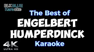 The Best of Engelbert Humperdinck karaoke [upl. by Dupaix]