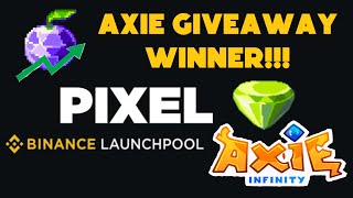 FREE AXIE WINNER  PIXEL UPDATE  AXIE INFINITY  CRYPTO NEWS [upl. by Enihpesoj762]