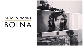 Bolna  Kapoor amp Sons  Cover Song  Antara Nandy with Keethan [upl. by Gen]