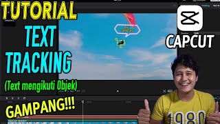 Cara Membuat TEXT TRACKING dengan mudah  Tutorial Capcut [upl. by Jennings]