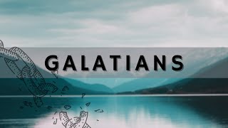 Sunday Galatians 42131 91524 [upl. by Einobe]