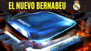 El NUEVO SANTIAGO BERNABEU el estadio MÁS MODERNO del fútbol [upl. by Alanson]