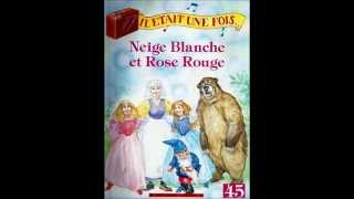 IL ÉTAIT UNE FOISNeige blanche et Rose rouge FABBRI 1990 [upl. by Adeehsar]