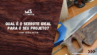 Qual é o Serrote ideal para o seu projeto [upl. by Lavoie]