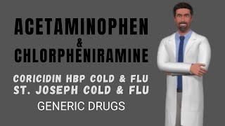 ACETAMINOPHEN CHLORPHENIRAMINE Generic Coricidin HBP Uses Dosage Side effects [upl. by Leanahtan]