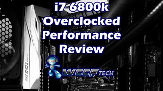 i7 6800k Overclocking Performance Review [upl. by Jd]