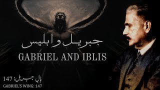 BaleJibril 147  Jibril O Iblees  Gabriel And Iblis  Allama Iqbal  Iqbaliyat  Tashreeh [upl. by Georgine]