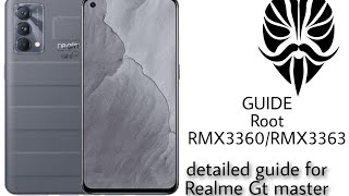 Root Realme Gt master edition RMX3360RMX3363 Magisk  روت ريلمي جي تي ماستر ماجيسك [upl. by Octavus]